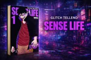 Sense Life – Um mangá sobre sentir, viver e seguir em frente, ou quase isso